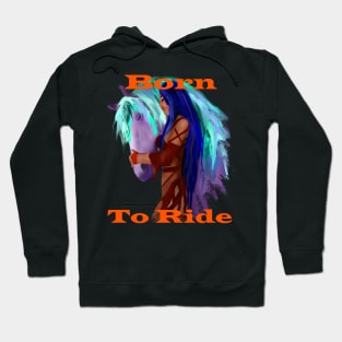 Born to ride horse riding colorful rainbow horse quote Hoodie